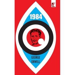 1984 - George Orwell -- George Orwell
